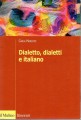 Dialetto dialetti e italiano
