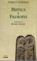 Mistica e filosofia prefazione di Massimo Cacciari