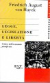 Legge legislazione e libertà critica dell'economia pianificata