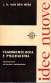Fenomenologia e psichiatria introduzione all'analisi esistenziale