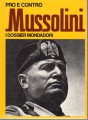 Pro e contro Mussolini