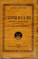 L'estetica di G B Vico attraverso la scienza nuova e gli scritti minori con estratti dell'autobiografia