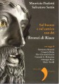 Sul buono e sul cattivo uso dei bronzi di riace