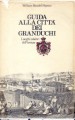 Guida alla città dei granduchi luoghi celebri di Firenze