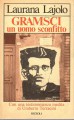 Gramsci un uomo sconfitto