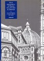 Alla riscoperta di Piazza del Duomo in Firenze :  La cattedrale di Santa Maria del Fiore