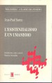 L'esistenzialismo è un umanismo