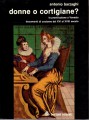 Donne o cortigiane la prostituzione a Venezia documenti di costume dal XVI al XVIII secolo