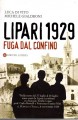 Lipari 1929 fuga dal confino