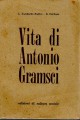 Vita di Antonio Gramsci