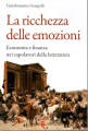 La ricchezza delle emozioni economia e finanza nei capolavori della letteratura