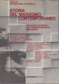 Storia del Marxismo contemporaneo i maggiori interpreti del pensiero marxista dopo Marx