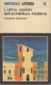 L'ultimo capitolo dell'architettura moderna