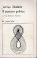 Il pensiero politico a cura di Marco Vannini
