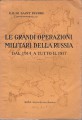 Le grandi operazioni militari della Russia dal 1914 a tutto il 1917 con due carte geografiche e quattro cartine nel testo