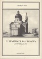 Il tempio di san Biagio a Montepulciano