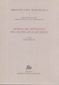 Giorenali del settecento fra Granducato e legazioni