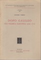 Dopo Galileo una polemica scientifica 1684-1711