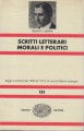 Scritti letterari morali e politici saggi e articoli dal 1900 al 1915 a cura di Mario Isnenghi