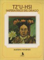 Tz'u-hsi imperatrice del drago