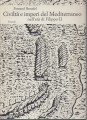 Civiltà e imperi del Mediterraneo nell'età di Filippo II