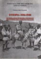 Etiopia 1936-1940 le operazioni di polizia coloniale nelle fonti dell'esercito italiano