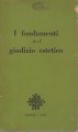 I FONDAMENTI DEL GIUDIZIO ESTETICO