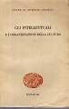Gli intellettuali e l'organizzazione della cultura