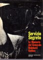 Servizio segreto.Le memorie del Generale Reinhard Gehlen