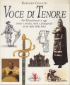 VOCE DI TENORE dal Rinascimento a oggi storia e tecnica ruoli e protagonisti di un mito della lirica