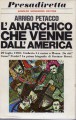 L' ANARCHICO CHE VENNE DALL' AMERICA (BRESCI)