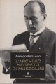 L'ARCHIVIO SEGRETO DI MUSSOLINI