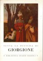 TUTTA LA PITTURA DI GIORGIONE