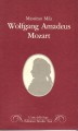 WOLFGANG AMEDEUS MOZART