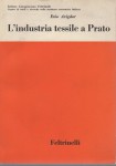 L'INDUSTRIA TESSILE A PRATO