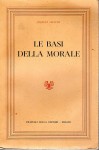 LE BASI DELLA MORALE