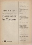 LA RESISTENZA IN TOSCANA. Atti e studi.  NR. 4  (Resistenza nel pistoiese)
