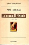 LE MURA DI PISTOIA  1955 - 1958