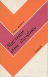 MARXISMO COME STORICISMO