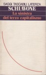LA SINISTRA DEL TERZO CAPITALISMO