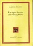 L'ESPERIENZA CINEMATOGRAFICA. Un'analisi dello stimolo cinematografico e dei corrispondenti processi percettivi