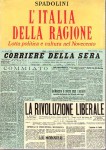 L'ITALIA DELLA RAGIONE. Lotta politica e cultura nel Novecento