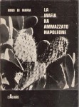 LA MAFIA HA AMMAZZATO NAPOLEONE Racconti