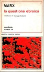LA QUESTIONE EBRAICA-un carteggio del 1843-Per la critica della filosofia del diritto di Hegel