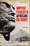 IMPERO FASCISTA AFRICANI ED EBREI