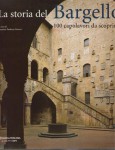 LA STORIA DEL BARGELLO  100 CAPOLAVORI DA SCOPRIRE
