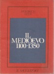 Il Medioevo 1100 - 1350