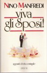 Viva gli Sposi! Appunti di vita coniugale