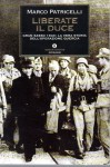 Liberate il duce (Gran Sasso 1943)