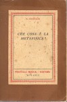 Che cos'è la  metafisica ?